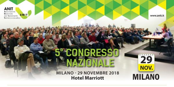 Il 29 novembre a Milano il V congresso Anit, focus su efficienza energetica e sostenibilità