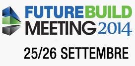 Future Build Meeting per la riqualificazione sostenibile ed efficiente del patrimonio edilizio