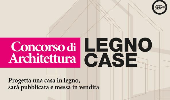Concorso Legno Case per una residenza bella e sostenibile