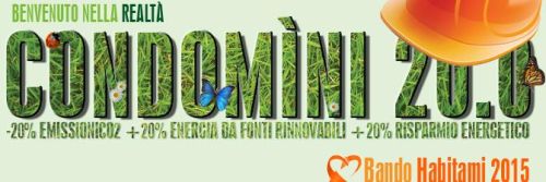 Bando Habitami 2015 per la riqualificazione energetica dei Condomìni di Milano