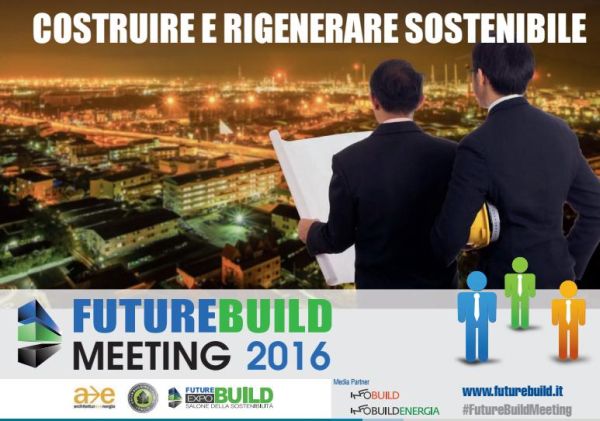 FBM 2016, costruire e rigenerare sostenibile