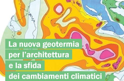 La nuova geotermia per l’architettura e la sfida dei cambiamenti climatici