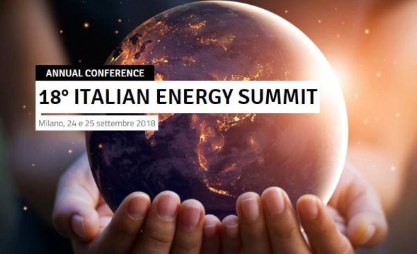 18a edizione Italian energy Summit a Milano: La sfida per il futuro del mercato dell'energia