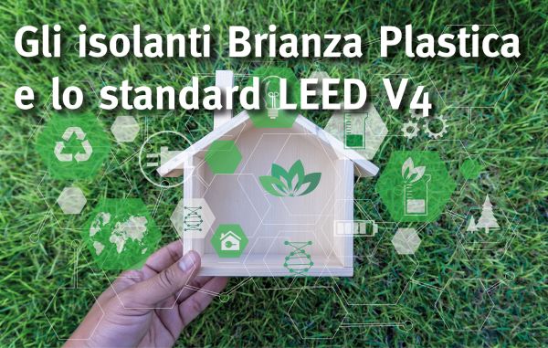 Le soluzioni di Brianza Plastica certificate per edifici green