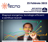 Diagnosi energetica, tecnologie efficienti e certificati bianchi