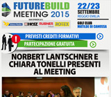 FutureBuild Meeting Reggio Emilia: Norbert Lantschner e Chiara Tonelli tra i relatori