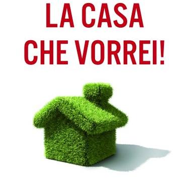 La Casa che Vorrei!