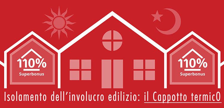 Superbonus: isolamento dell’involucro edilizio (cappotto termico)