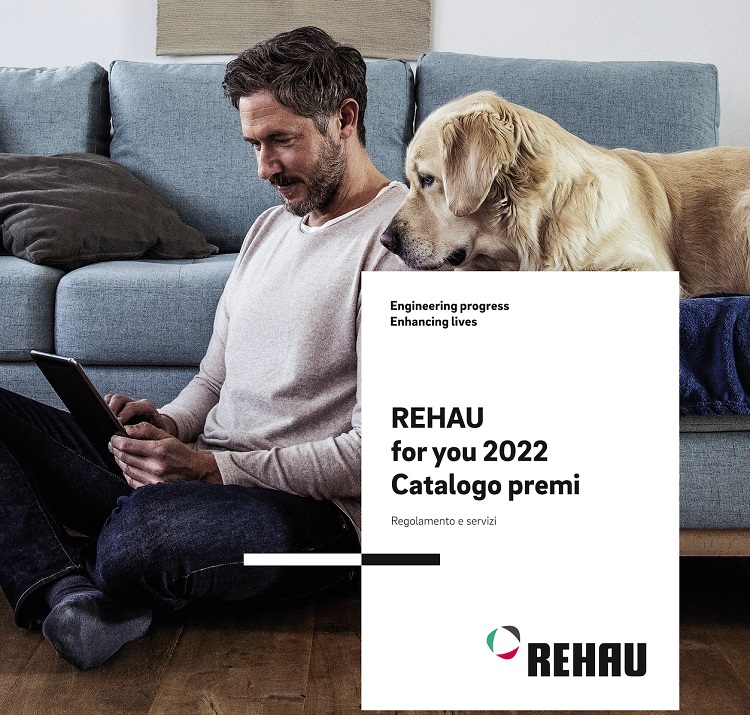 Tanti premi e servizi con REHAU FOR YOU 2022