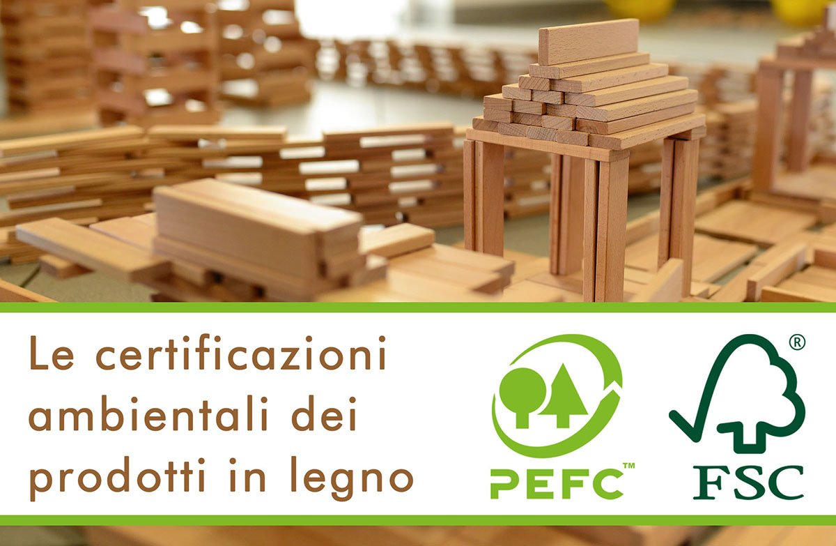 Prodotti in legno certificazioni ambientali FSC e PEFC