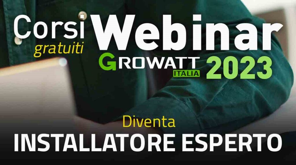 Formazione Growatt: i nuovi appuntamenti per diventare installatore esperto