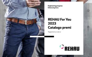 Torna REHAU FOR YOU con nuovi premi e opportunità per gli installatori