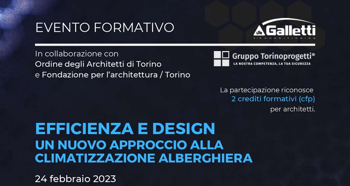 Nuovo approccio alla climatizzazione alberghiera: il seminario promosso da Galletti