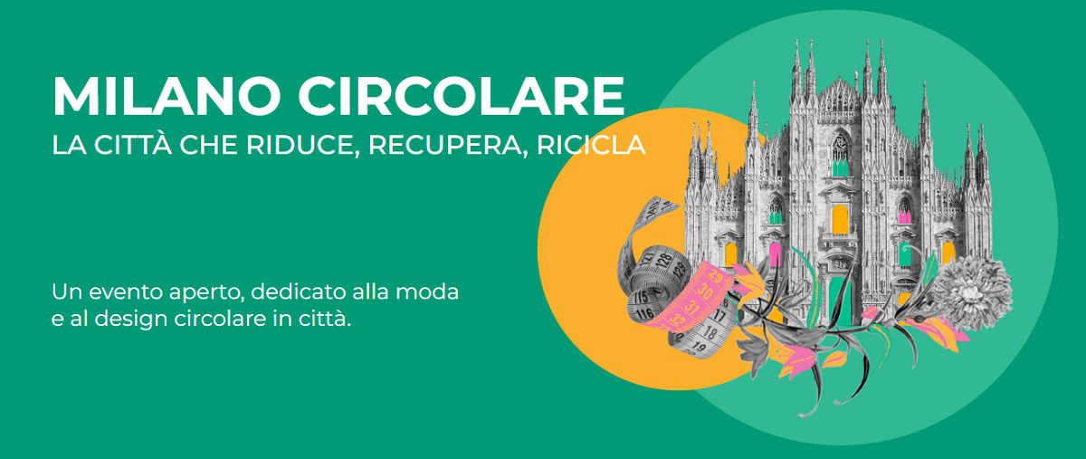 Milano Circolare: la città che riduce, recupera, ricicla