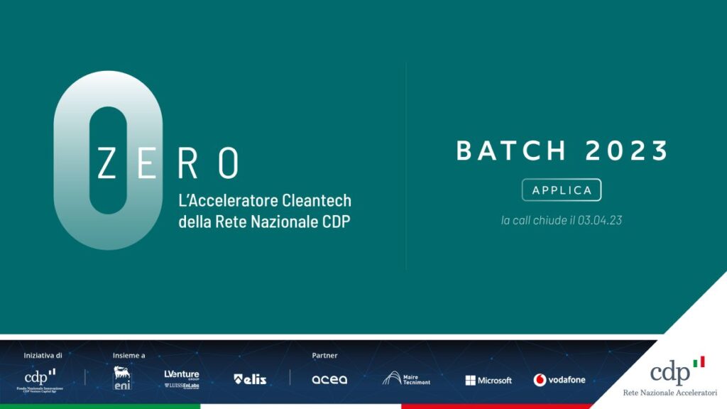 Startup cleantech: al via la call 2023 dell’acceleratore Zero