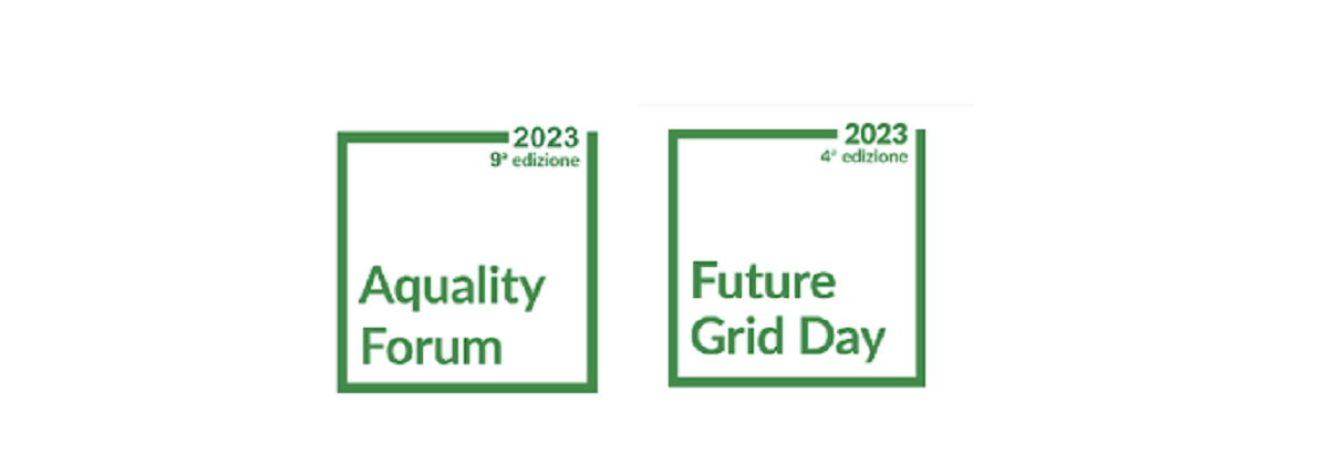 Smart Infrastructures Day: Aquality Forume e Future Grid Day