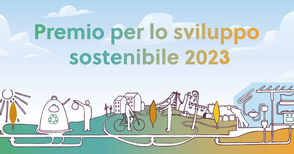 Premio Sviluppo Sostenibile 2023: le realtà riconosciute per la green economy