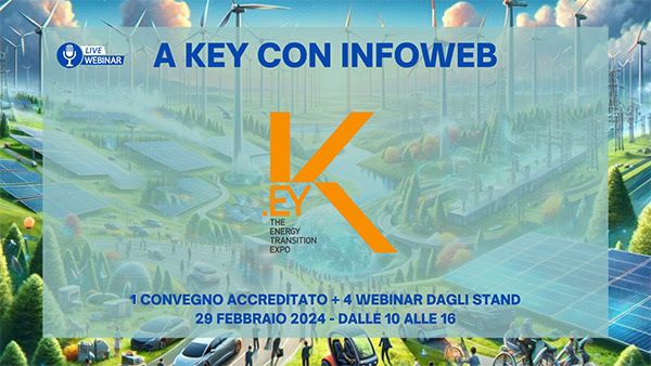 Giovedì 29 febbraio la giornata tematica di Infoweb e Prospecta formazione a KEY sul tema "I drivers della transizione energetica"
