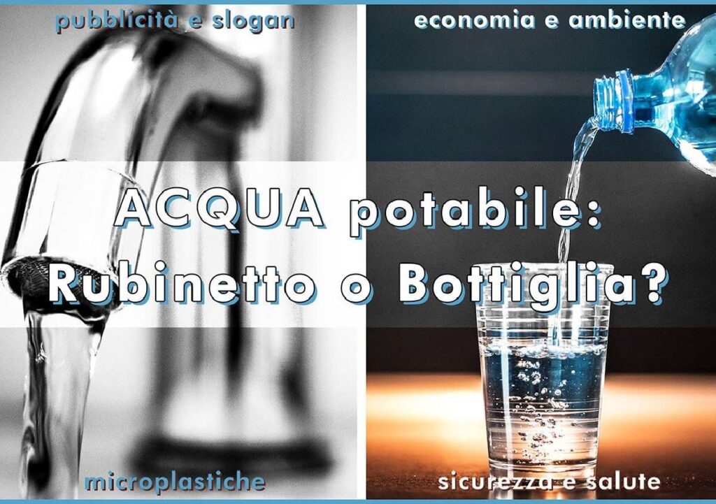 Rubinetto o bottiglia? Qualità, sicurezza e sostenibilità: guida alla scelta consapevole delle acque potabili naturali e minerali