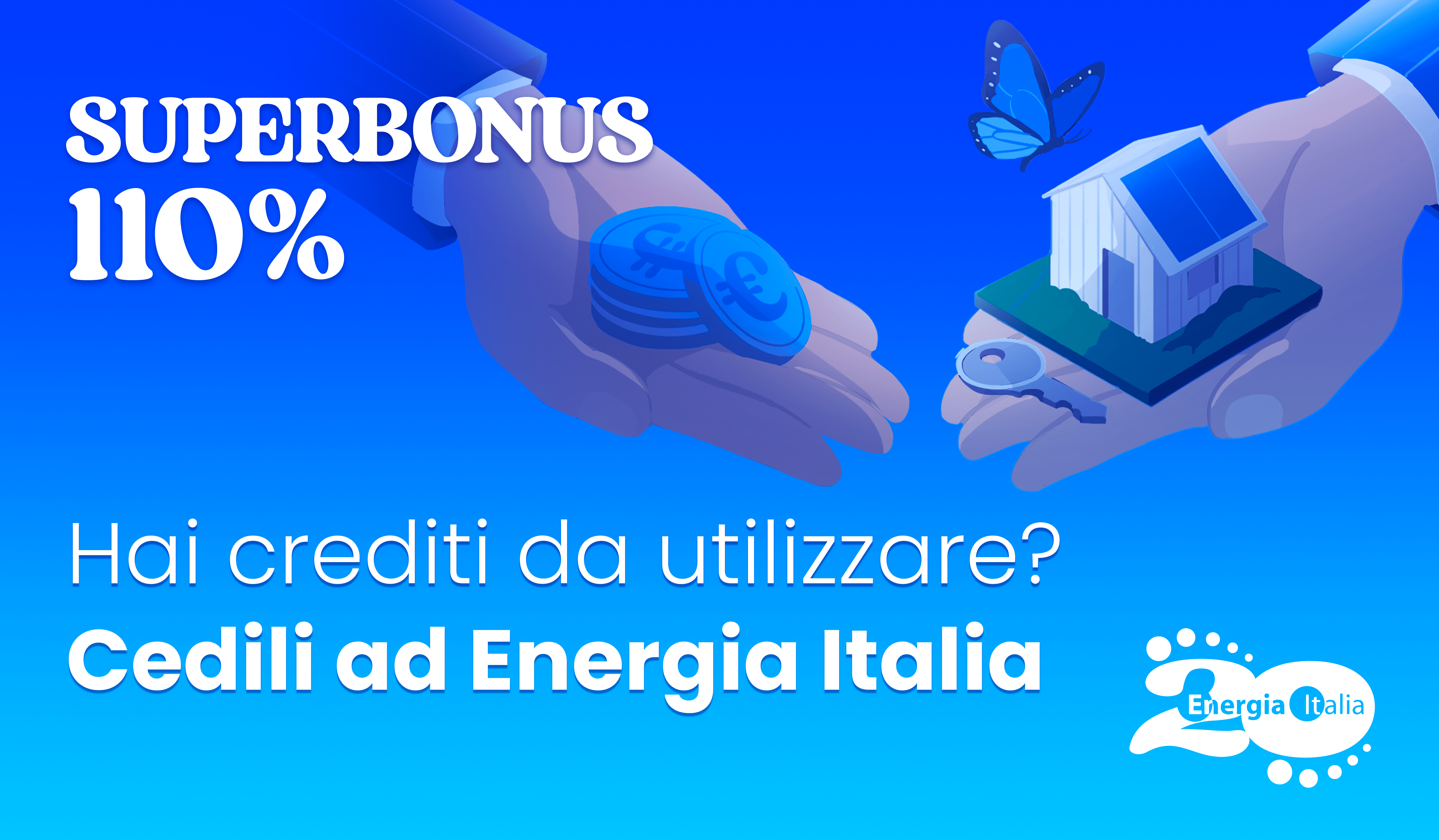 Energia Italia acquista i Crediti Fiscali da Superbonus 110%
