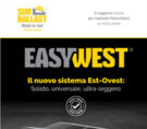 Scegli la leggerezza con il nuovo sistema EasyWest!