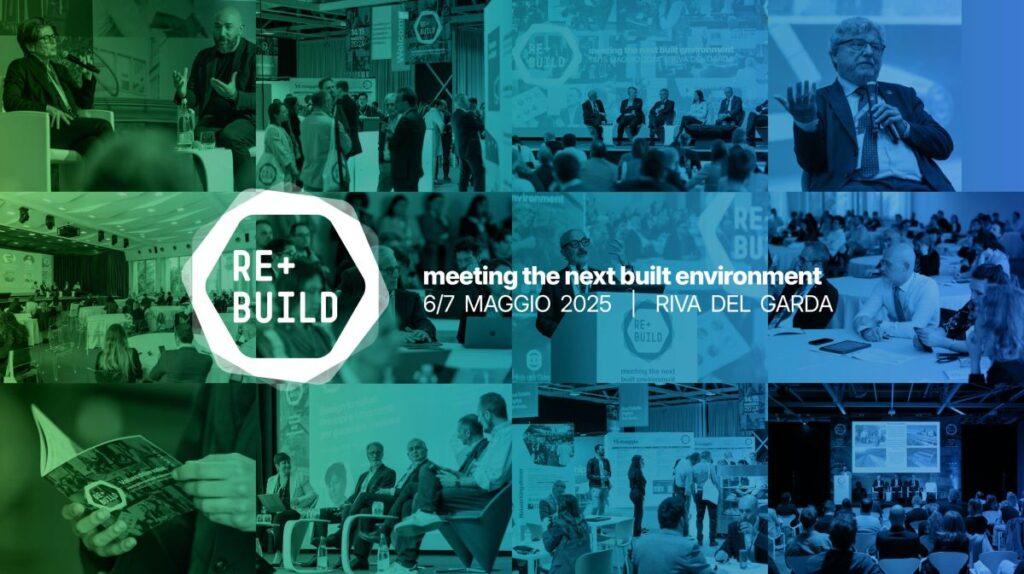Rebuild 2025: il futuro del costruito passa per Riva del Garda