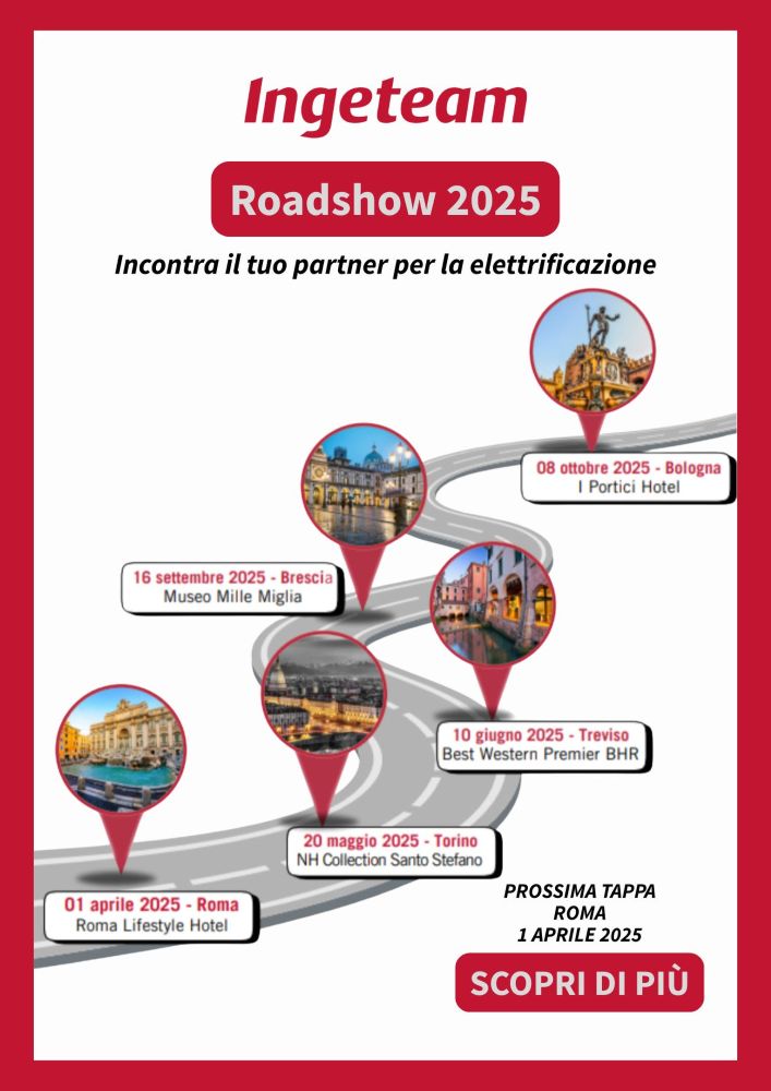 Roadshow Ingeteam 2025: si parte il 1° aprile da Roma. 5 tappe in Italia per esplorare le soluzioni più avanzate per fotovoltaico, storage ed e-mobility