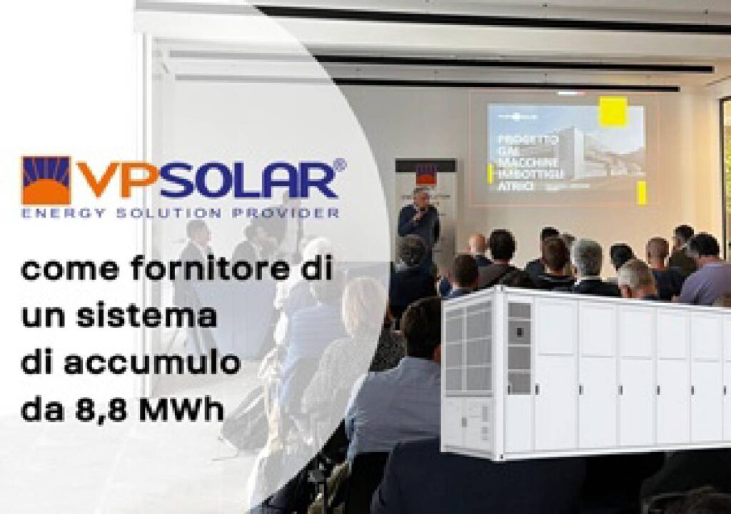 VP Solar fornisce la soluzione integrata C&I ad un sistema di accumulo da 8,8 MWh