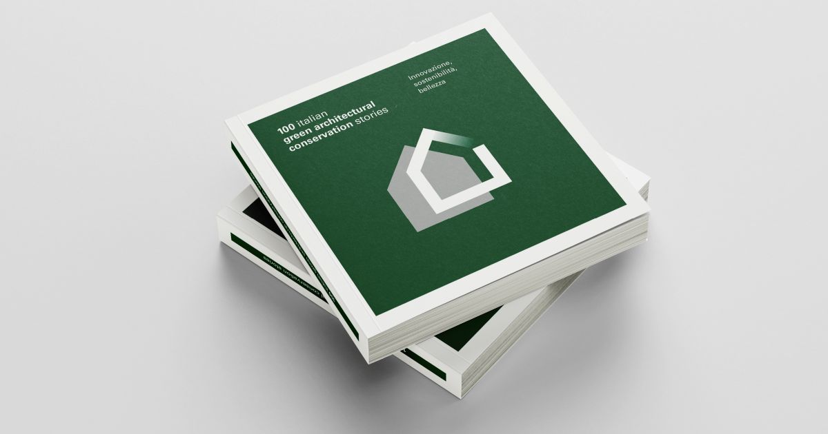 Restauro green, l'Italia laboratorio d'eccellenza: le 100 storie di Fondazione Symbola e Fassa Bortolo che cambiano il modo di guardare al patrimonio