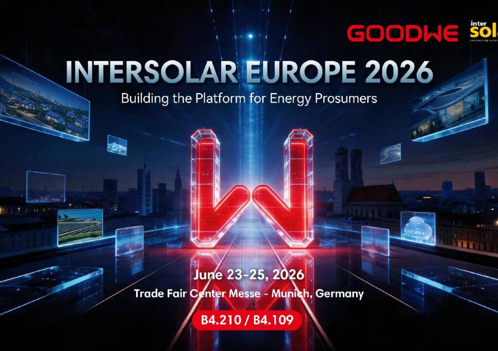 GoodWe a Intersolar: soluzioni energetiche connesse per residenziale, C&I e utility-scale